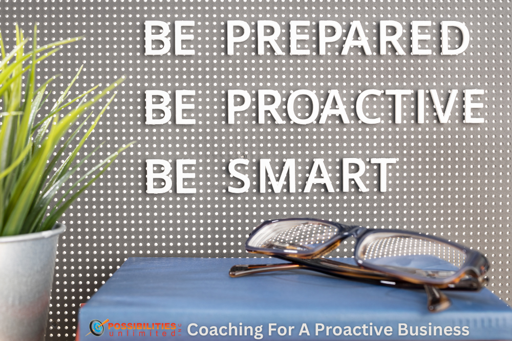 5.13.25 coaching for a proactive business