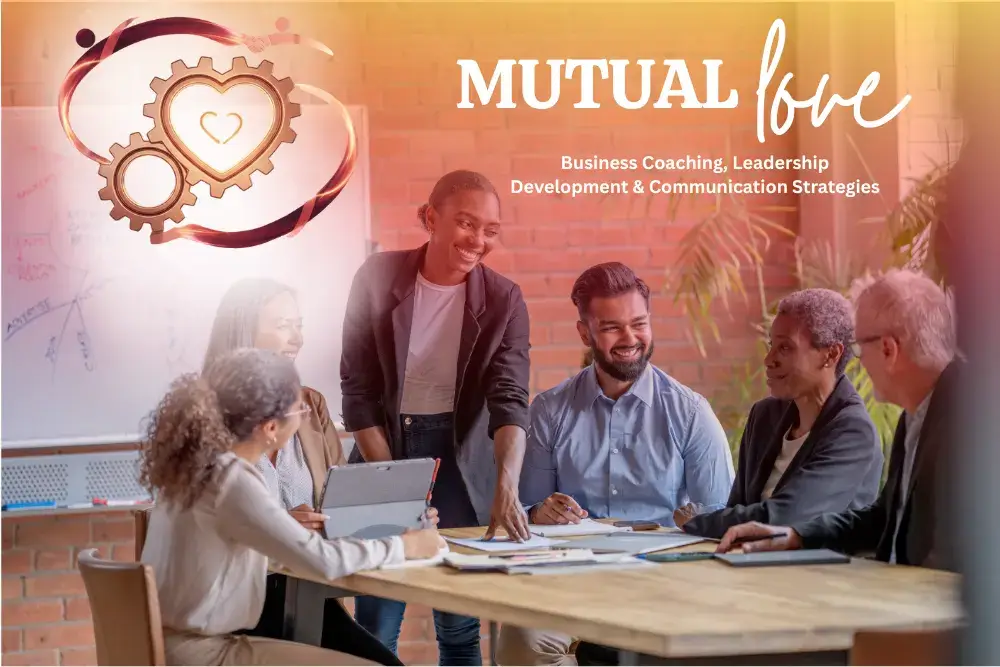 Mutual Love in Business