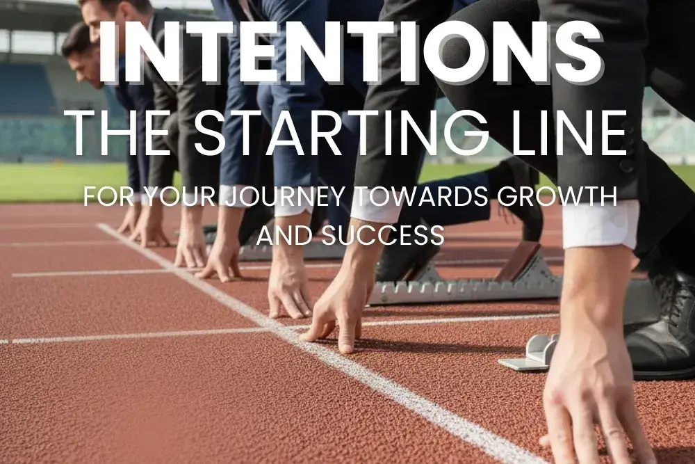 Intentions – The Starting Line
